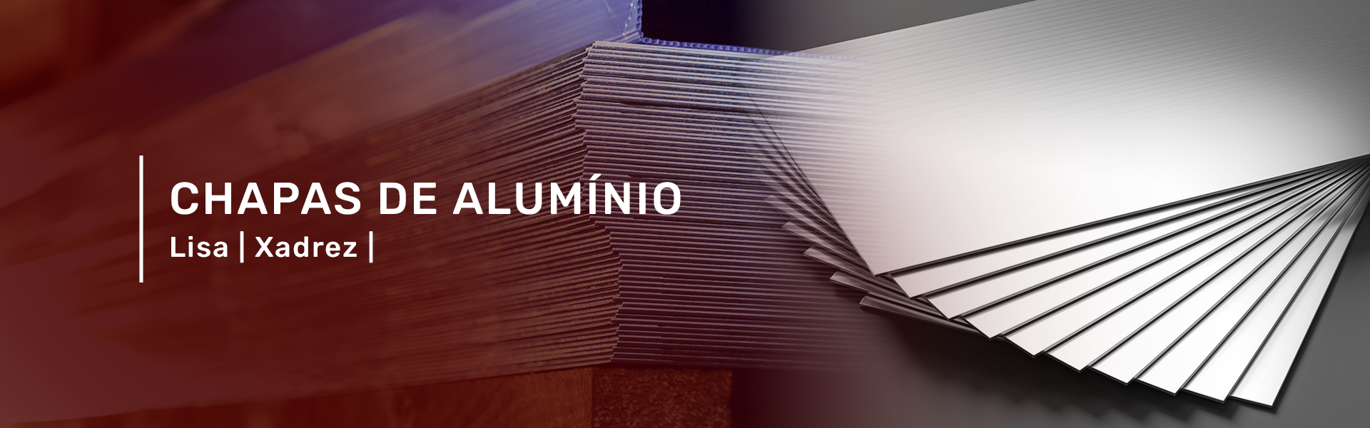 Chapas de alumínio lisa e xadrez
